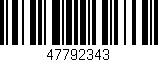 Código de barras (EAN, GTIN, SKU, ISBN): '47792343'