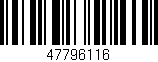 Código de barras (EAN, GTIN, SKU, ISBN): '47796116'