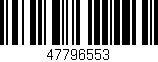 Código de barras (EAN, GTIN, SKU, ISBN): '47796553'
