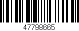 Código de barras (EAN, GTIN, SKU, ISBN): '47798665'