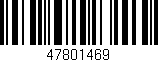 Código de barras (EAN, GTIN, SKU, ISBN): '47801469'