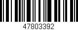 Código de barras (EAN, GTIN, SKU, ISBN): '47803392'