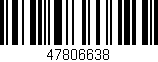 Código de barras (EAN, GTIN, SKU, ISBN): '47806638'