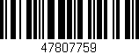 Código de barras (EAN, GTIN, SKU, ISBN): '47807759'