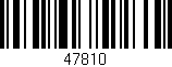 Código de barras (EAN, GTIN, SKU, ISBN): '47810'