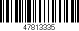 Código de barras (EAN, GTIN, SKU, ISBN): '47813335'