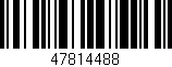 Código de barras (EAN, GTIN, SKU, ISBN): '47814488'