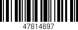 Código de barras (EAN, GTIN, SKU, ISBN): '47814697'