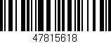 Código de barras (EAN, GTIN, SKU, ISBN): '47815618'