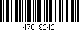 Código de barras (EAN, GTIN, SKU, ISBN): '47819242'