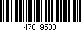 Código de barras (EAN, GTIN, SKU, ISBN): '47819530'