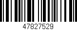 Código de barras (EAN, GTIN, SKU, ISBN): '47827529'