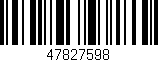 Código de barras (EAN, GTIN, SKU, ISBN): '47827598'