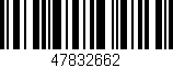 Código de barras (EAN, GTIN, SKU, ISBN): '47832662'