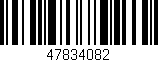 Código de barras (EAN, GTIN, SKU, ISBN): '47834082'