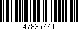Código de barras (EAN, GTIN, SKU, ISBN): '47835770'