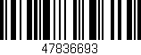 Código de barras (EAN, GTIN, SKU, ISBN): '47836693'