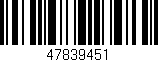 Código de barras (EAN, GTIN, SKU, ISBN): '47839451'