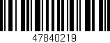 Código de barras (EAN, GTIN, SKU, ISBN): '47840219'