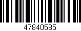 Código de barras (EAN, GTIN, SKU, ISBN): '47840585'
