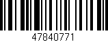 Código de barras (EAN, GTIN, SKU, ISBN): '47840771'