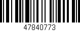 Código de barras (EAN, GTIN, SKU, ISBN): '47840773'