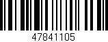 Código de barras (EAN, GTIN, SKU, ISBN): '47841105'