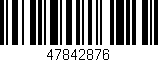 Código de barras (EAN, GTIN, SKU, ISBN): '47842876'
