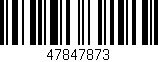 Código de barras (EAN, GTIN, SKU, ISBN): '47847873'