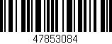Código de barras (EAN, GTIN, SKU, ISBN): '47853084'