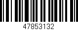 Código de barras (EAN, GTIN, SKU, ISBN): '47853132'