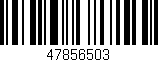 Código de barras (EAN, GTIN, SKU, ISBN): '47856503'