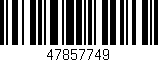 Código de barras (EAN, GTIN, SKU, ISBN): '47857749'