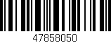 Código de barras (EAN, GTIN, SKU, ISBN): '47858050'
