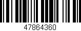 Código de barras (EAN, GTIN, SKU, ISBN): '47864360'