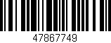 Código de barras (EAN, GTIN, SKU, ISBN): '47867749'