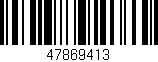 Código de barras (EAN, GTIN, SKU, ISBN): '47869413'