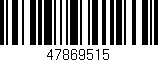 Código de barras (EAN, GTIN, SKU, ISBN): '47869515'