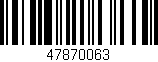 Código de barras (EAN, GTIN, SKU, ISBN): '47870063'