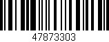Código de barras (EAN, GTIN, SKU, ISBN): '47873303'