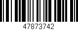 Código de barras (EAN, GTIN, SKU, ISBN): '47873742'