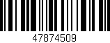 Código de barras (EAN, GTIN, SKU, ISBN): '47874509'