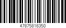 Código de barras (EAN, GTIN, SKU, ISBN): '47875816350'
