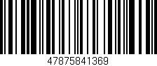 Código de barras (EAN, GTIN, SKU, ISBN): '47875841369'