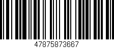 Código de barras (EAN, GTIN, SKU, ISBN): '47875873667'