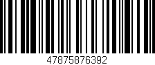 Código de barras (EAN, GTIN, SKU, ISBN): '47875876392'