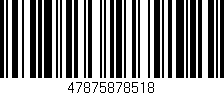 Código de barras (EAN, GTIN, SKU, ISBN): '47875878518'
