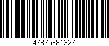 Código de barras (EAN, GTIN, SKU, ISBN): '47875881327'