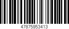 Código de barras (EAN, GTIN, SKU, ISBN): '47875953413'