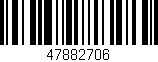 Código de barras (EAN, GTIN, SKU, ISBN): '47882706'